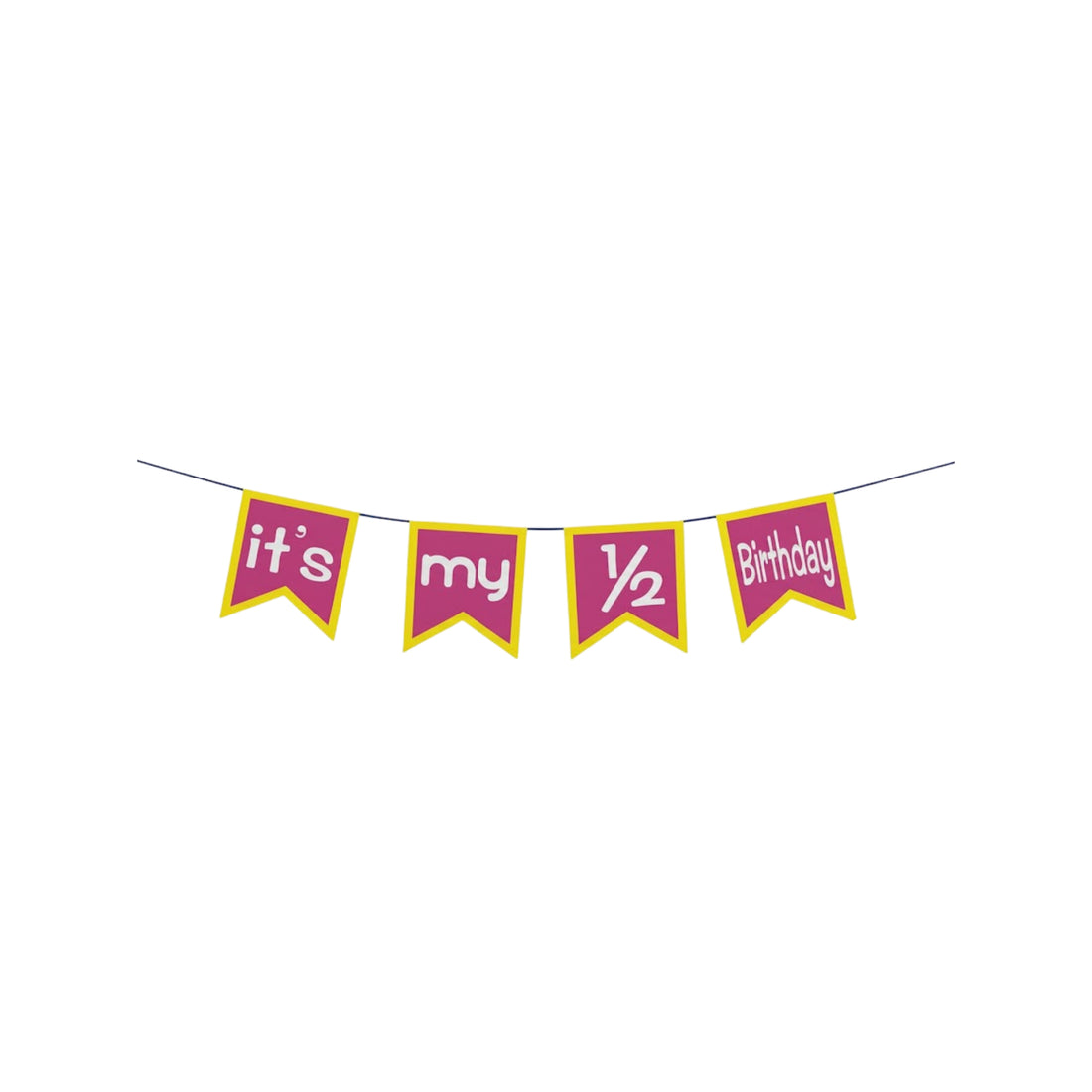 HALF BIRTHDAY PINK YELLOW BANNER